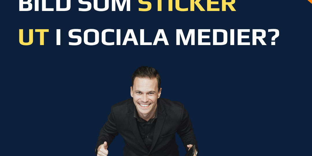 Skapa en bild som sticker ut i sociala medier