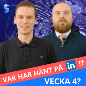 LinkedIn Nyheter | Simple News Avsnitt 10 - Vecka 4, 2021